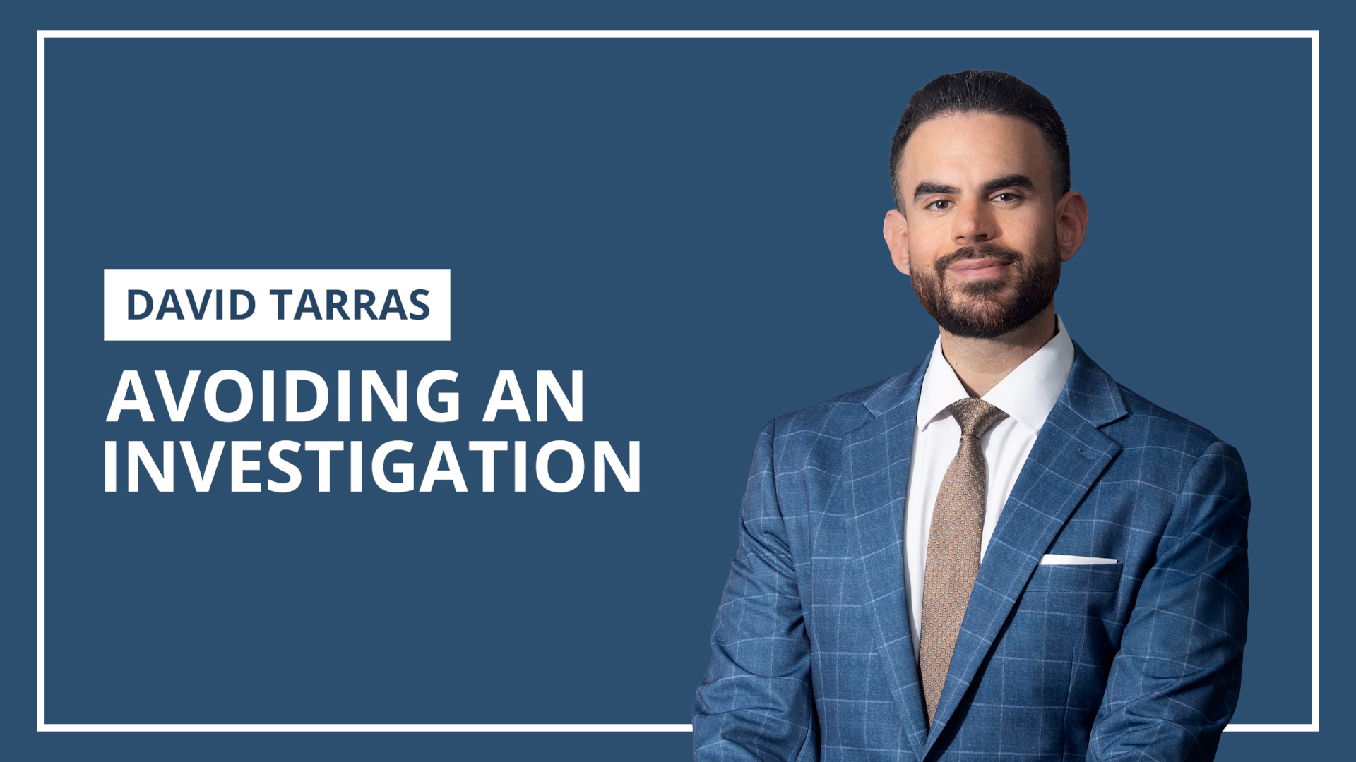 Avoiding an Investigation